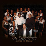 The Experience - Come on praise